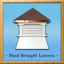 Load image into Gallery viewer, Shed Straight Louvers Style Cupola