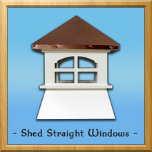 Load image into Gallery viewer, Shed Straight Windows Style Cupola