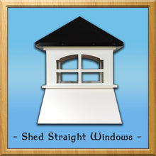 Load image into Gallery viewer, Shed Straight Windows Style Cupola