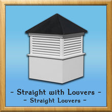 Load image into Gallery viewer, Straight with Louvers Style Cupola 42”w x 65”h