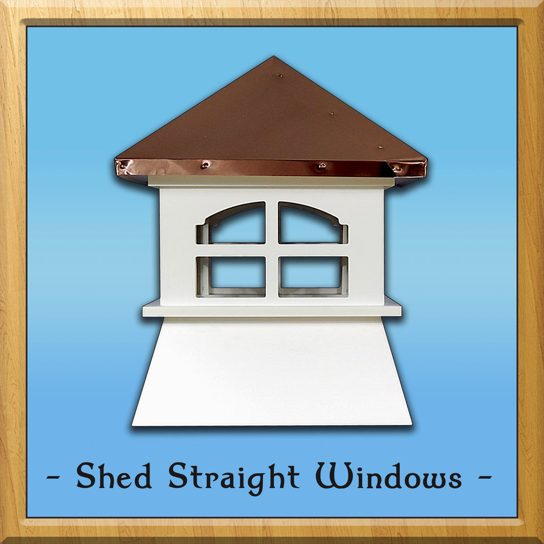 Shed Straight Windows Style Cupola