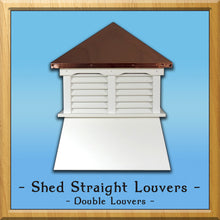 Load image into Gallery viewer, Shed Straight Louvers Style Cupola
