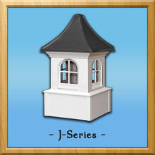 Load image into Gallery viewer, Vinyl J-Series Style Cupola 28&quot;w x 60&quot;h
