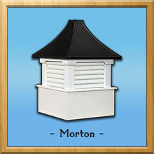 Load image into Gallery viewer, Morton Style Cupola
