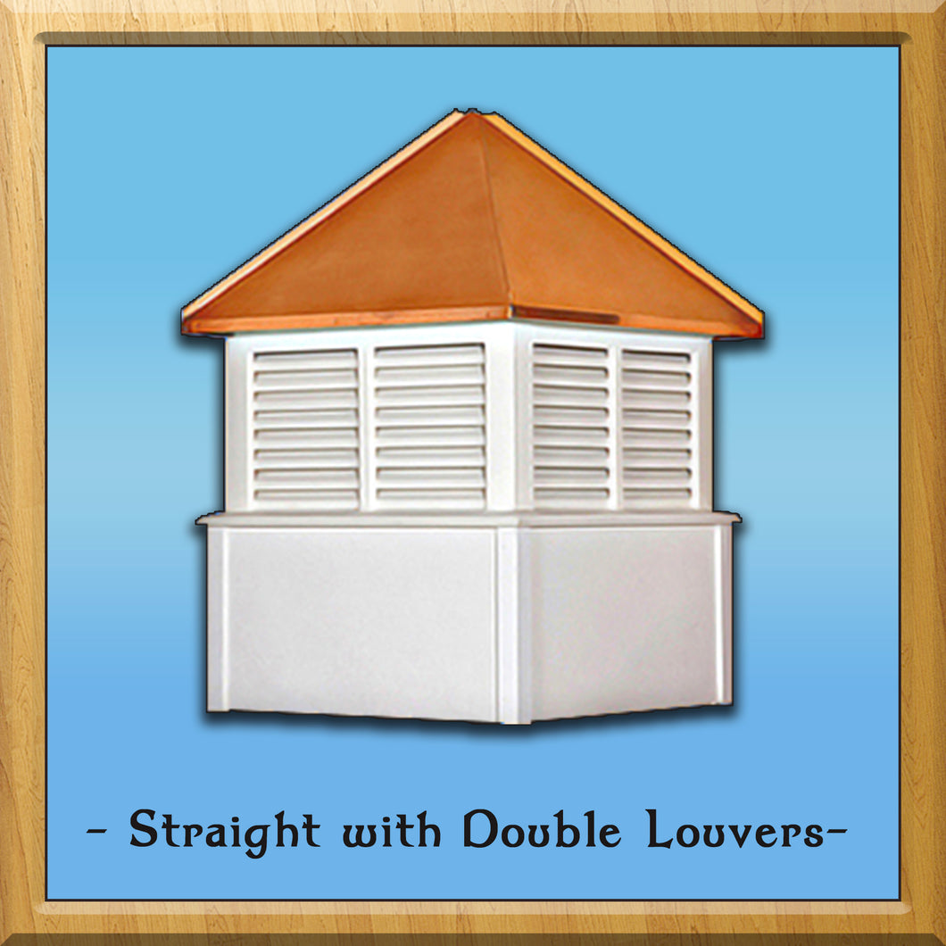 Straight with Double Louvers Style Cupola 36”w x 59”h